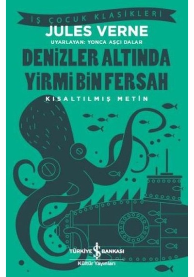 Denizler Altında Yirmi Bin Fersah Kısaltılmış Metin - Rxlu-599621