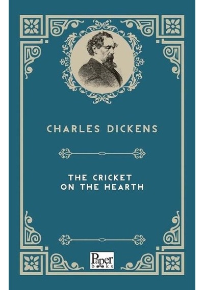 The Cricket On The Hearth - Charles Dickens - Paper Books