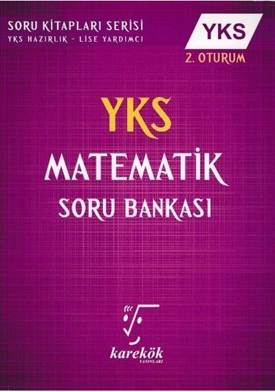YKS 2. Oturum Matematik Soru Bankası / Kolektif