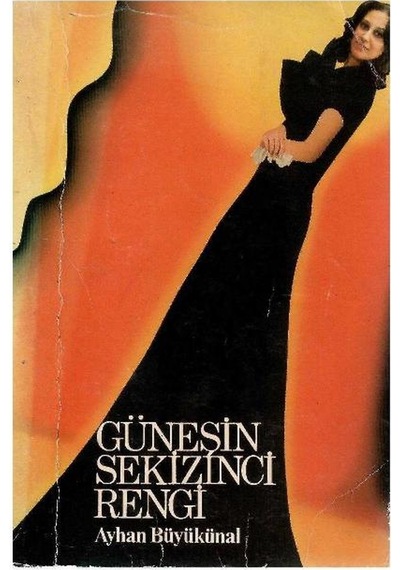 Güneşin Sekizinci Rengi - Ayhan Büyükünal - İmzalı Ve İthaflı - 1.baskı