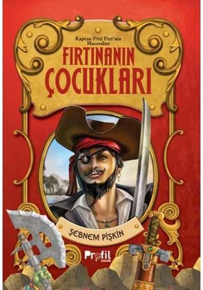 Fırtınanın Çocukları- Kaptan Pöti Nin Maceraları - Aıaı-894461