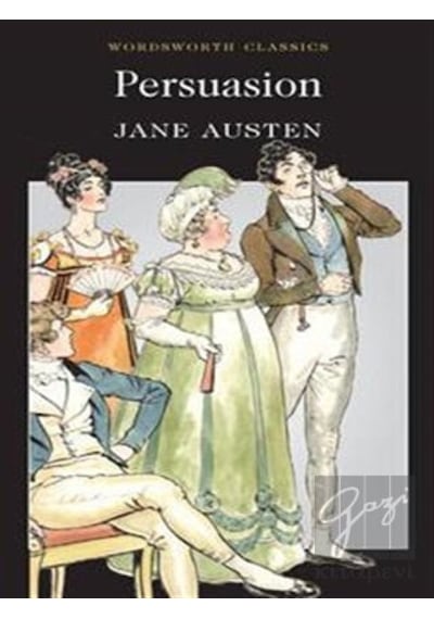 Persuasion Wordsworth Classics - Wordsworth Classics