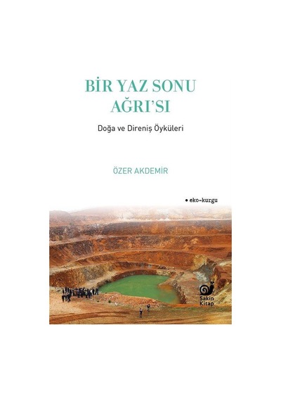 Bir Yaz Sonu Ağrı'sı / Özer Akdemir