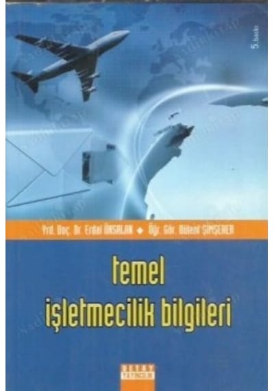 Temel İşletmecilik Bilgileri Erdal Ünsalan (2.EL)