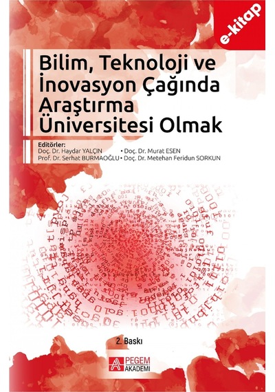 Bilim, Teknoloji Ve İnovasyon Çağında Araştırma Üniversitesi Olma