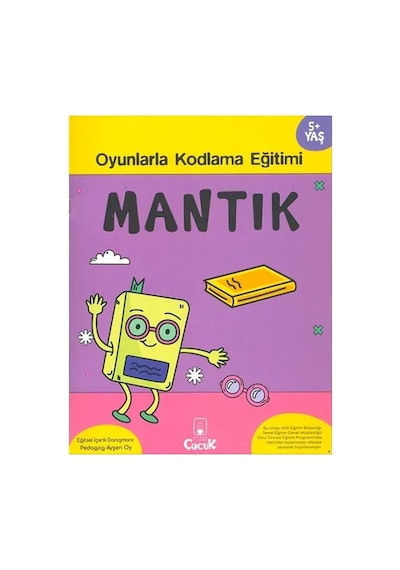Mantık 5+ Yaş Oyunlarla Kodlama - Ybve-717377