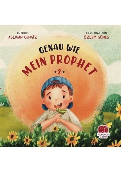 Just Like My Prophet 2 İngilizce Tıpkı Peygamberim Gibi 2 / A...