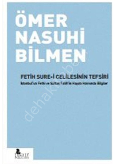 Fetih Sure-I Celilesinin Tefsiri Ömer Nasuhi Bilmen