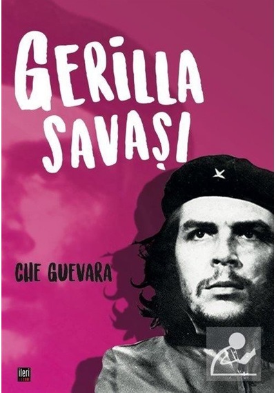 Gerilla Savaşı - Che Guevara - İleri Yayınları