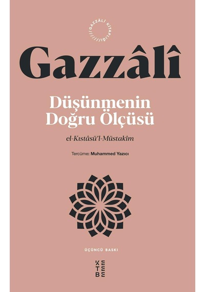Düşünmenin Doğru Ölçüsü: El-kıstasü L-müstakim