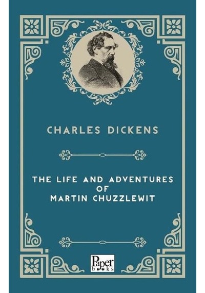 The Life And Adventures Af Martin Chuzzlewitt - Charles Dickens - Paper Books