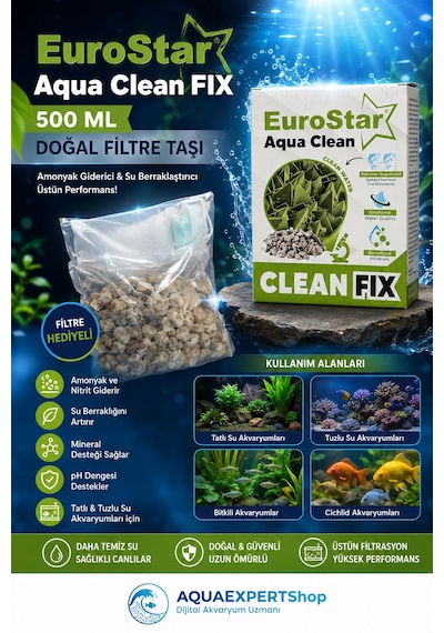 Eurostar Aqua Clean Fix 500 Ml Doğal Filtre Taşı - Amonyak Giderici Ve Su Berraklaştırıcı Filtre Malzemesi - File Hediyeli - Üstün Performans