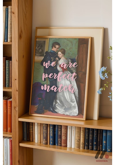 We Are Perfect Match Klasik, Ahşap Çerçeveli Duvar Tablosu - Motivasyon Hediyesi