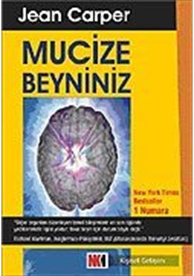 Mucize Beyniniz / Jean Carper