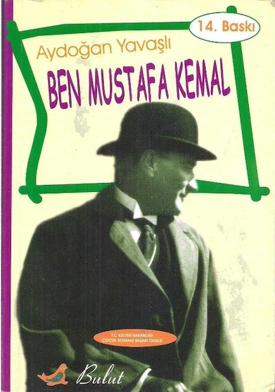 Ben Mustafa Kemal - Aydoğan Yavaşlı - 14.baskı 2.el