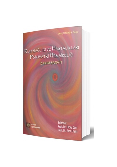 Ruh Sağlığı Ve Hastalıkları Psikiyatri Hemşireliği Dsm-5 E Uyarl