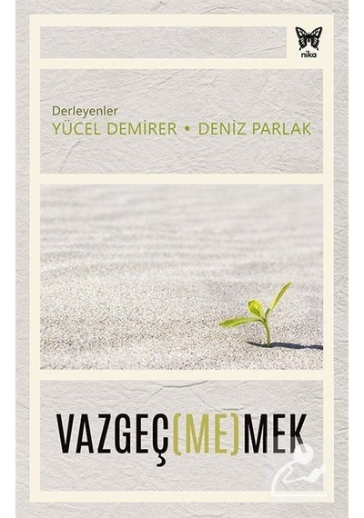 Vazgeç Me Mek / Yücel Demirer