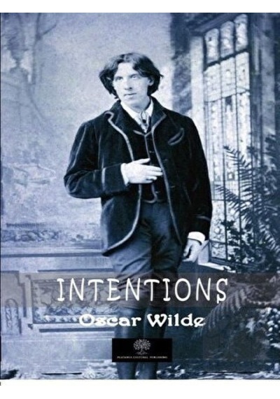 Intentions - Oscar Wilde - Platanus Publishing
