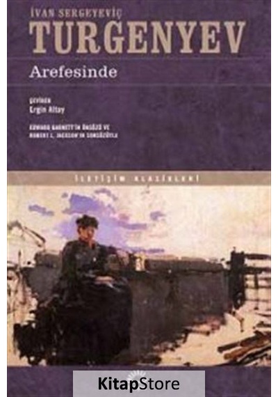 Kitapstore- Arefesinde / Ivan Sergeyeviç Turgenyev