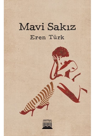 Mavi Sakız - Eren Türk - Anatolia Kültür