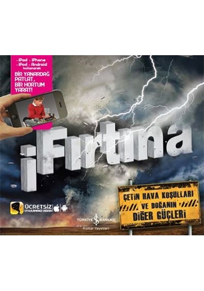 i Fırtına - Anita Ganeri - İş Bankası Kültür Yayınları