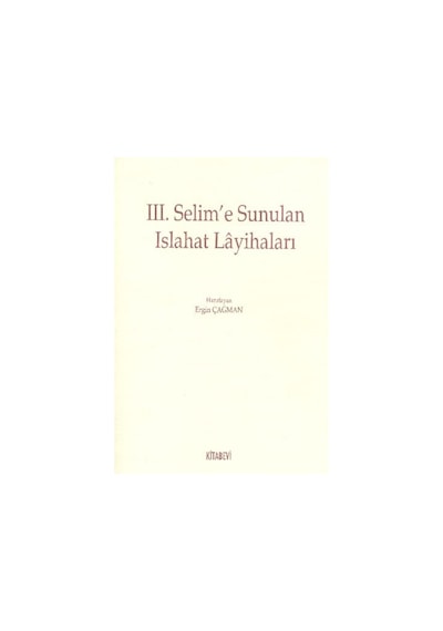 Iii. Selim'E Sunulan Islahat Layihaları n11.855