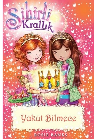 Sihirli Krallık 26-Yakut Bilmece - Rosie Banks - Doğan ve Egmont Yayıncılık