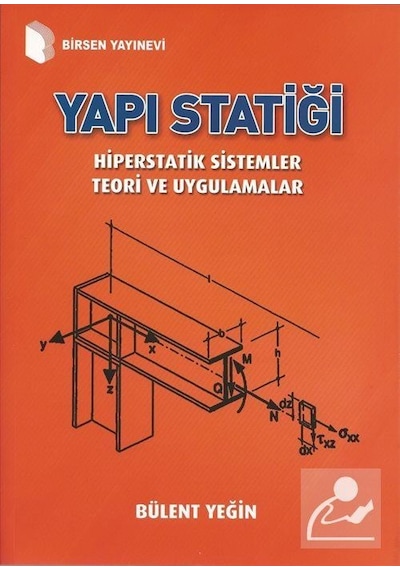 Yapı Statiği Hiperstatik Sistemler Teori ve Uygulamalar / Büle