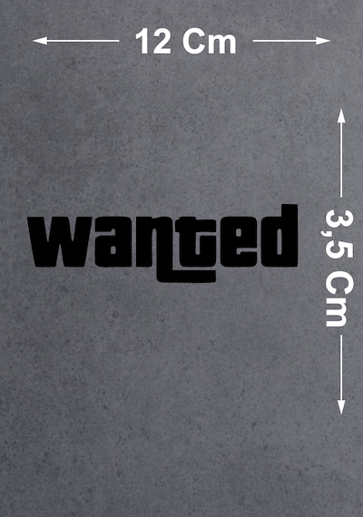 Wanted Sticker - Araba Oto Motosiklet Cam Sticker - 00103 12x3,5 Cm