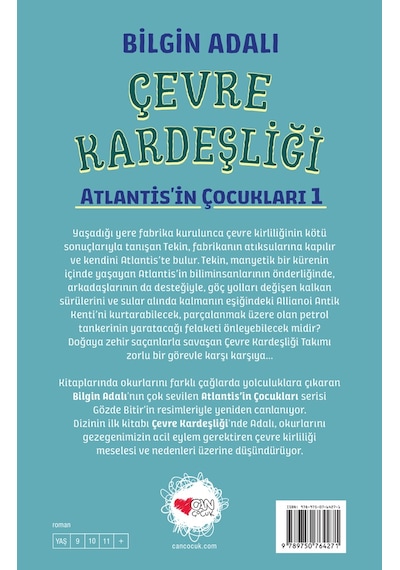 Çevre Kardeşliği- Atlantis’in Çocukları 1- Bilgin Adalı- Can Çocuk Yayınları