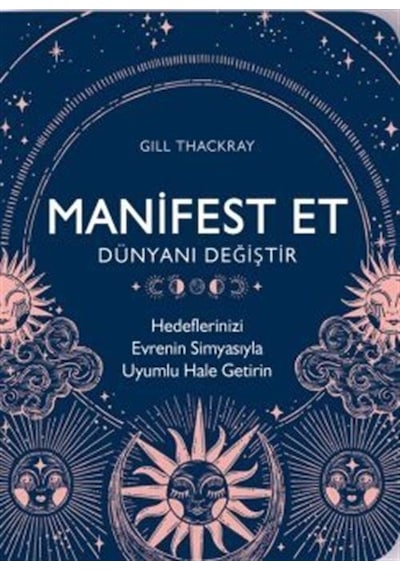 Manifest Et Dünyanı Değiştir - Gill Thackray - Flipper Yayıncılık