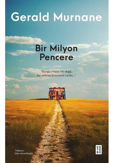 Bir Milyon Pencere / Gerald Murnane