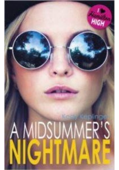 Hamilton High: A Midsummer's Nightmare 9781444916867