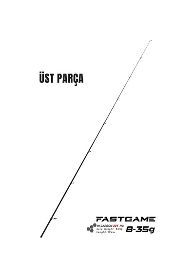 Fujin Fastgame 265cm 8-35 Gr 1 Üst Parça Std