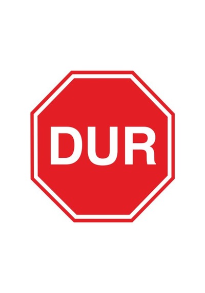 Dur Trafik Levhası