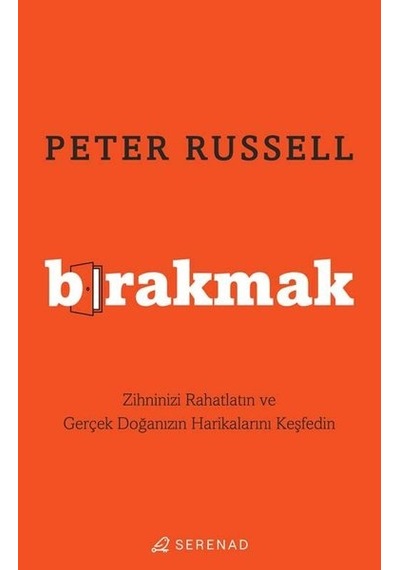Bırakmak - Peter Russell - Serenad