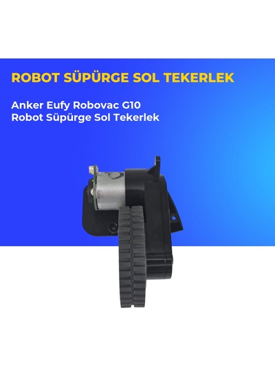 Anker Eufy Robovac G10 Robot Süpürge Sol Tekerlek