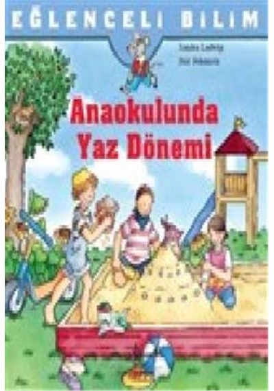 Eğlenceli Bilim Anaokulunda Yaz Dönemi
