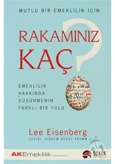 Rakamınız Kaç? Emeklilik Hakkında Düşünmenin Farklı Bir Yolu