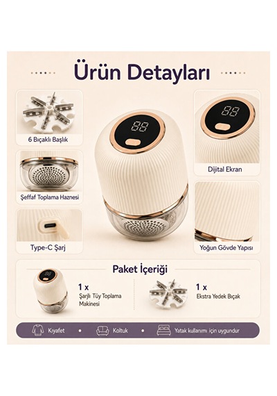 Şarjlı Tüy Toplama Makinesi 6 Bıçaklı Dijital Ekranlı Type-c 500 Mah Kıyafet Kaz Bej