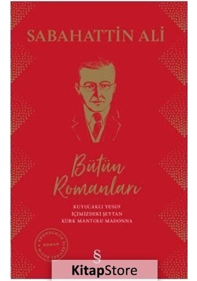 Kitapstore Sabahattin Ali Bütün Romanları Ciltli / Sabahattin Ali