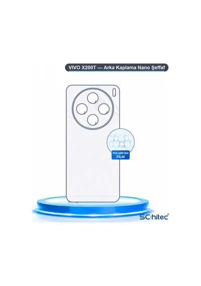 Schitec Vivo X200t Arka Yüzey Nano Hidrojel Koruyucu Film