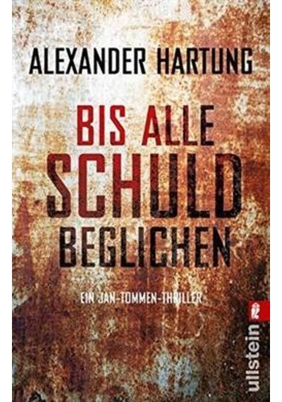 Bis Alle Schuld Beglichen (Jan-Tommen 1) 9783548289014
