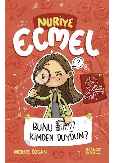 Bunu Kimden Duydun / Nuriye Ecmel 3 / Merve Özcan