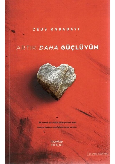Artık Daha Güçlüyüm - Zeus Kabadayı - Hayykitap