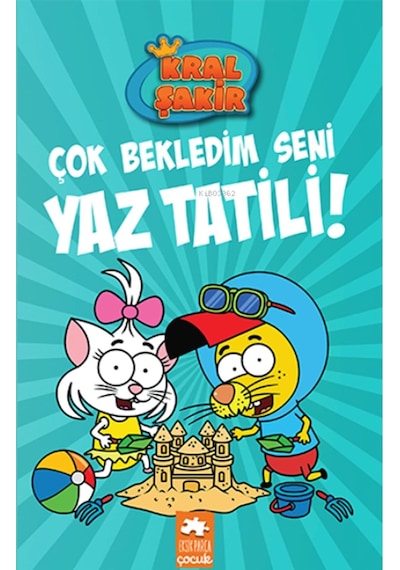 Kral Şakir 11 Çok Bekledim Seni Yaz Tatili 9786258089325