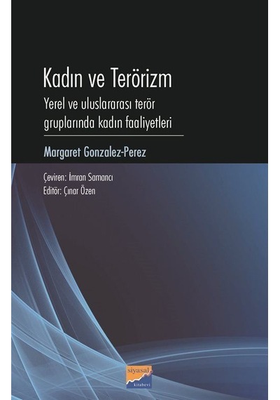 Kadın ve Terörizm / Margaret Gonzalez-Perez