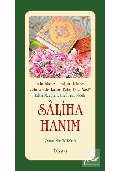 Saliha Hanım - Osman Nuri Topbaş - Yüzakı Yayıncılık
