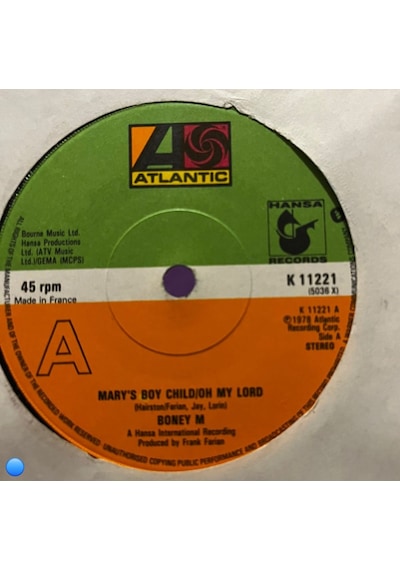 Boney M. - Mary's Boy Child / Oh My Lord / Dancing In The Streets 7" Vinyl Single, 1978, French Press