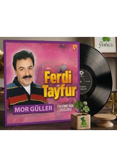 Ferdi Tayfur Mor Güller/fadime&apos Nin Düğünü Plak Lp